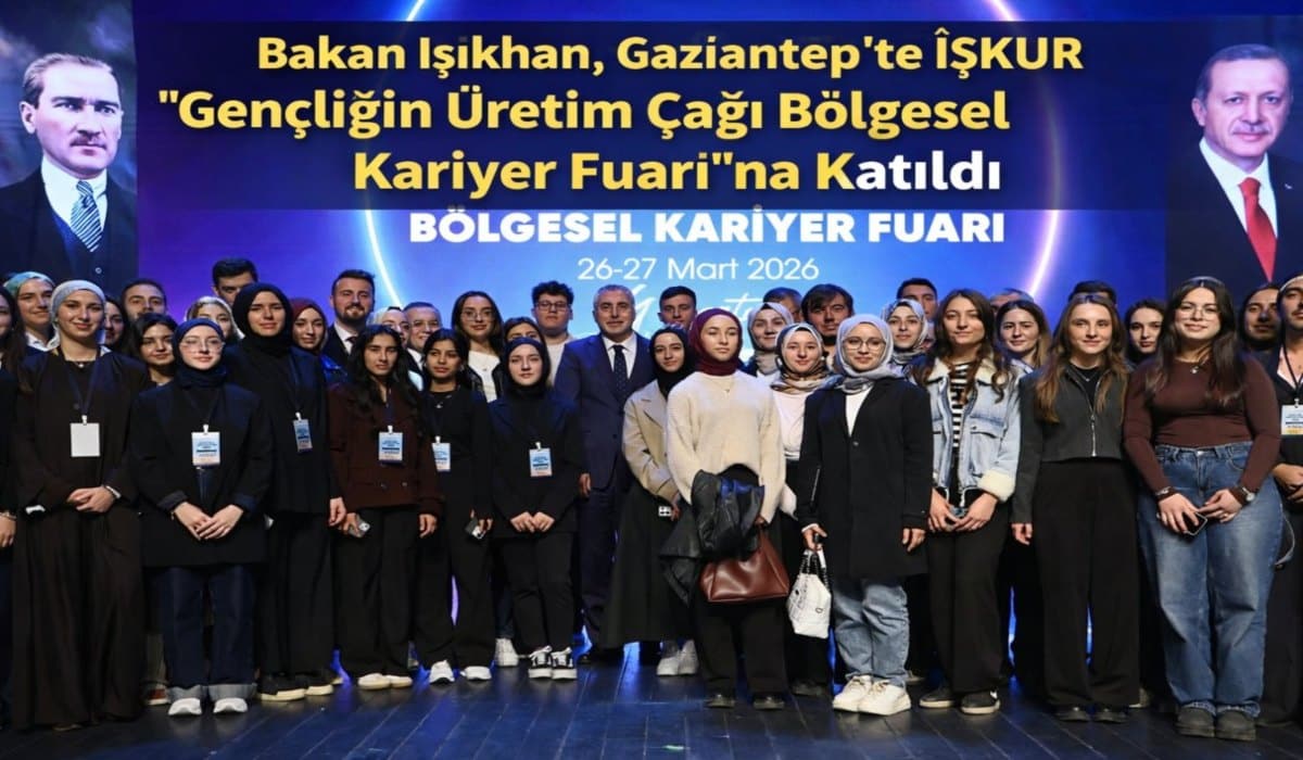 Bakan Işıkhan, Gaziantep’te İŞKUR “Gençliğin Üretim Çağı Bölgesel Kariyer Fuarı”na Katıldı