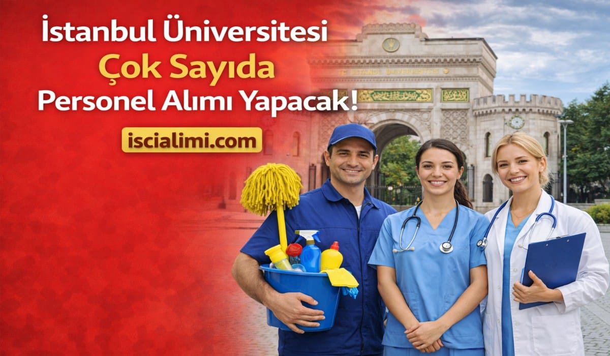 İstanbul Üniversitesi Personel Alımı 2026 – Güncel Başvuru Sayfası ve Şartları
