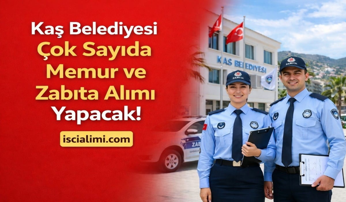 Kaş Belediyesi Memur Alımı 2026 – Başvuru Sayfası ve Tarihleri Açıklandı!