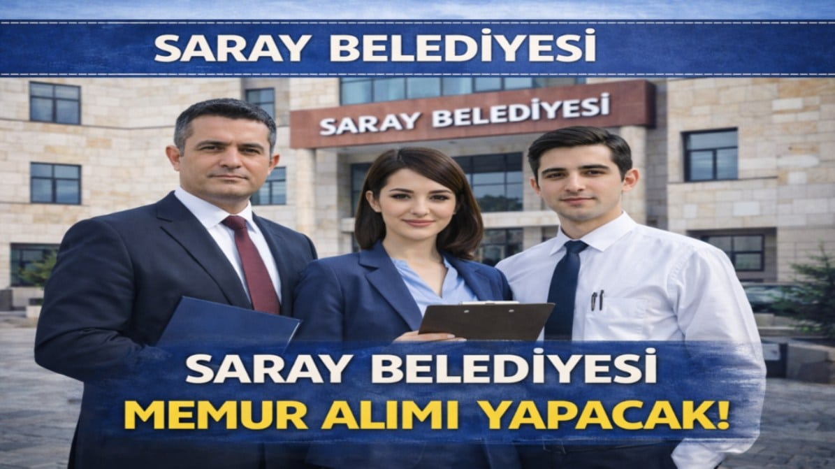 Saray Belediyesi Memur Alımı 2026 – Başvuru Adresi ve Şartları