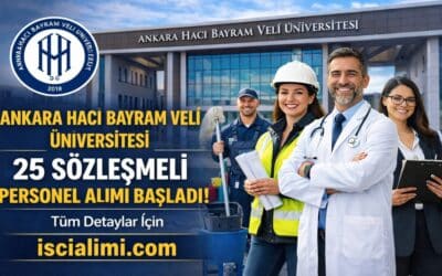 Ankara Hacı Bayram Veli Üniversitesi 25 Sözleşmeli Personel Alımı Başladı! İşte Detaylar