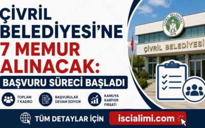 Çivril Belediyesi’ne 7 Memur Alınacak: Başvuru Süreci Başladı