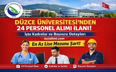 Düzce Üniversitesi’nden 24 Personel Alımı İlanı! İşte Kadrolar ve Başvuru Detayları