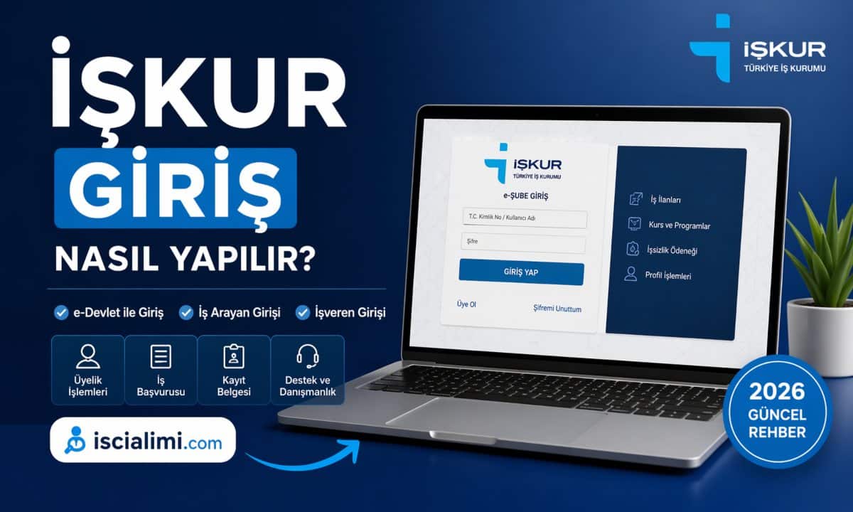 İŞKUR Giriş: e-Devlet, İş Arayan ve İşveren Girişi Nasıl Yapılır?