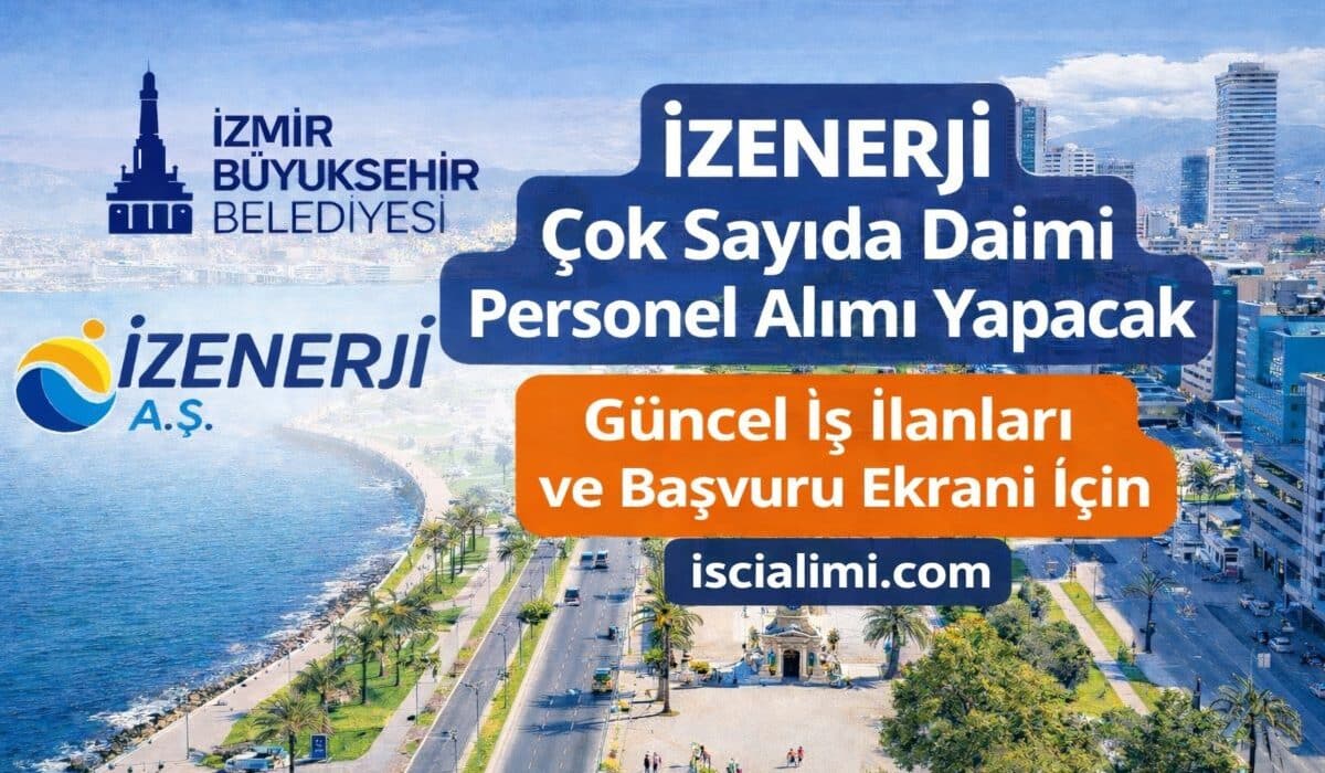 İZENERJİ Personel Alımı 2026 – Güncel İş İlanları ve Başvuru Ekranı