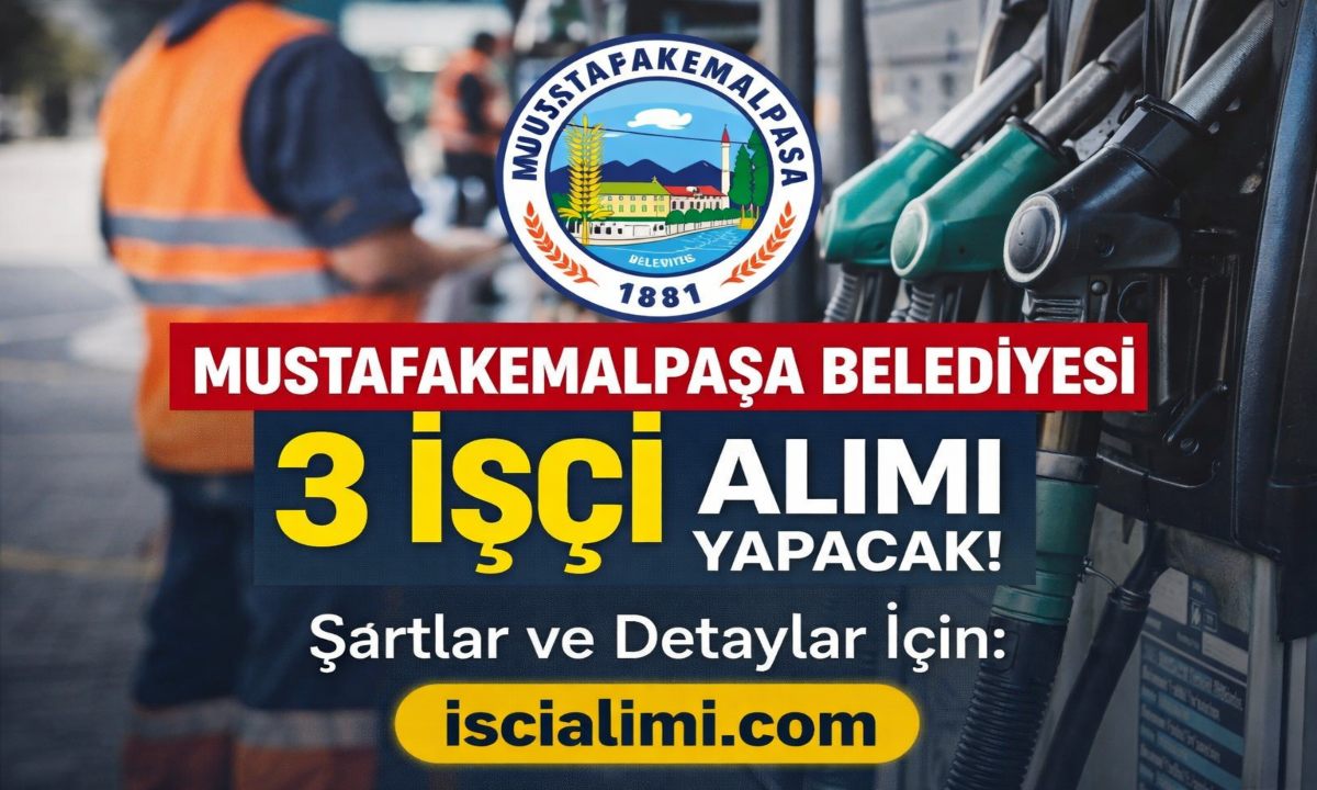 Mustafakemalpaşa Belediyesi 3 İşçi Alımı Yapacak – Şartlar ve Detaylar