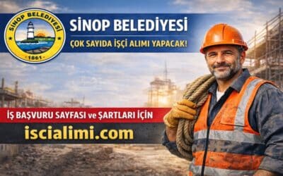 Sinop Belediyesi İşçi Alımı 2026 – İş Başvuru Sayfası ve Şartları