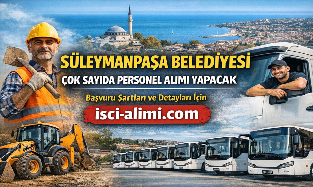 Süleymanpaşa Belediyesi Personel Alımı 2026 – Güncel İş İlanları Başvuru Sayfası ve Şartları