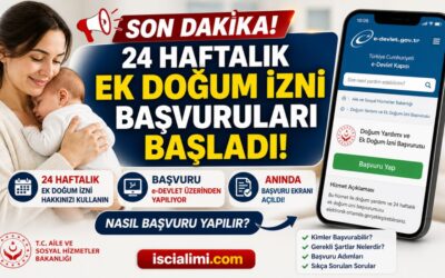 24 Haftalık Ek Doğum İzni Başvuruları Başladı! Nasıl Başvuru Yapılır? (e-Devlet Ekranı Açıldı)