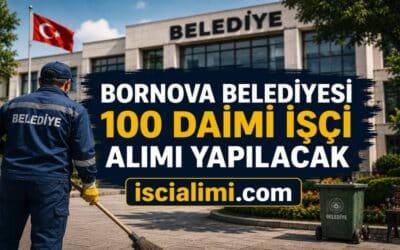 Bornova Belediyesi Personel Alımı 2026 – İş İlanları Başvuru Sayfası ve Şartları