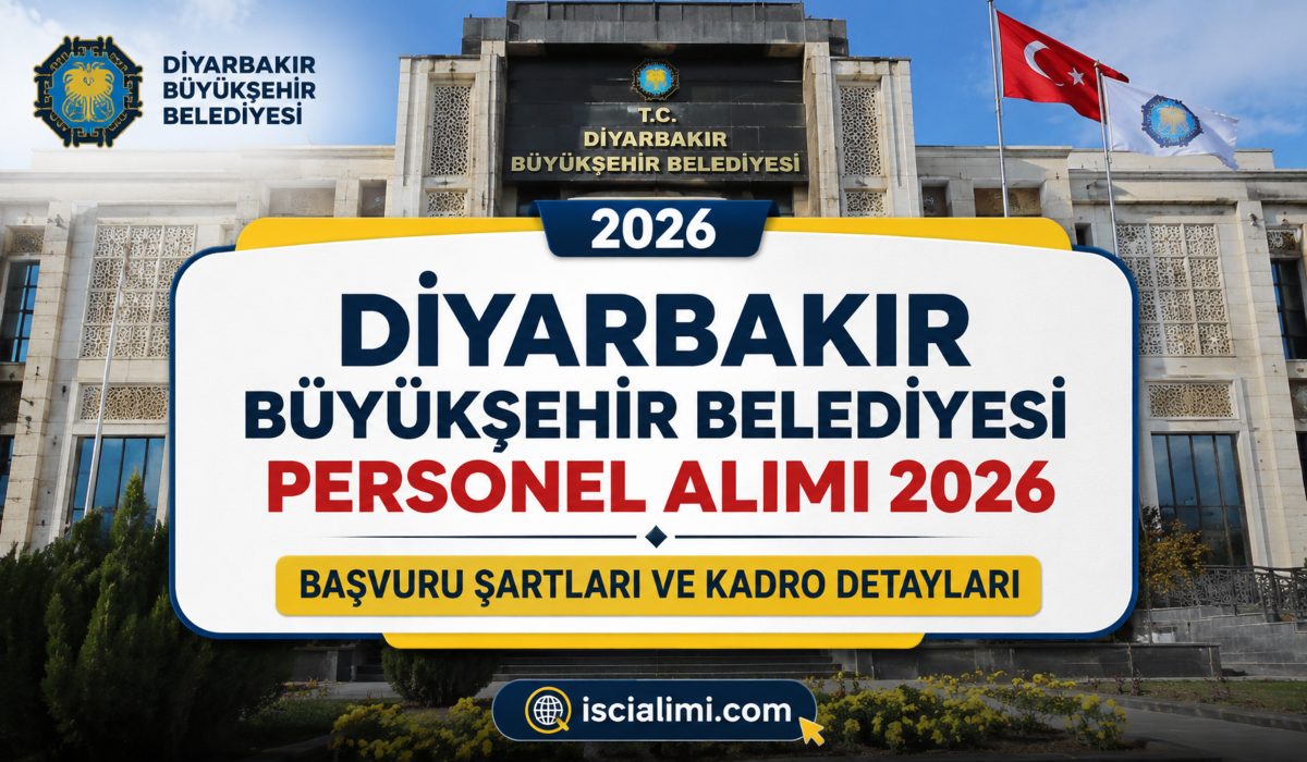 Diyarbakır Büyükşehir Belediyesi Personel Alımı 2026: Başvuru Rehberi ve Açık Kadrolar
