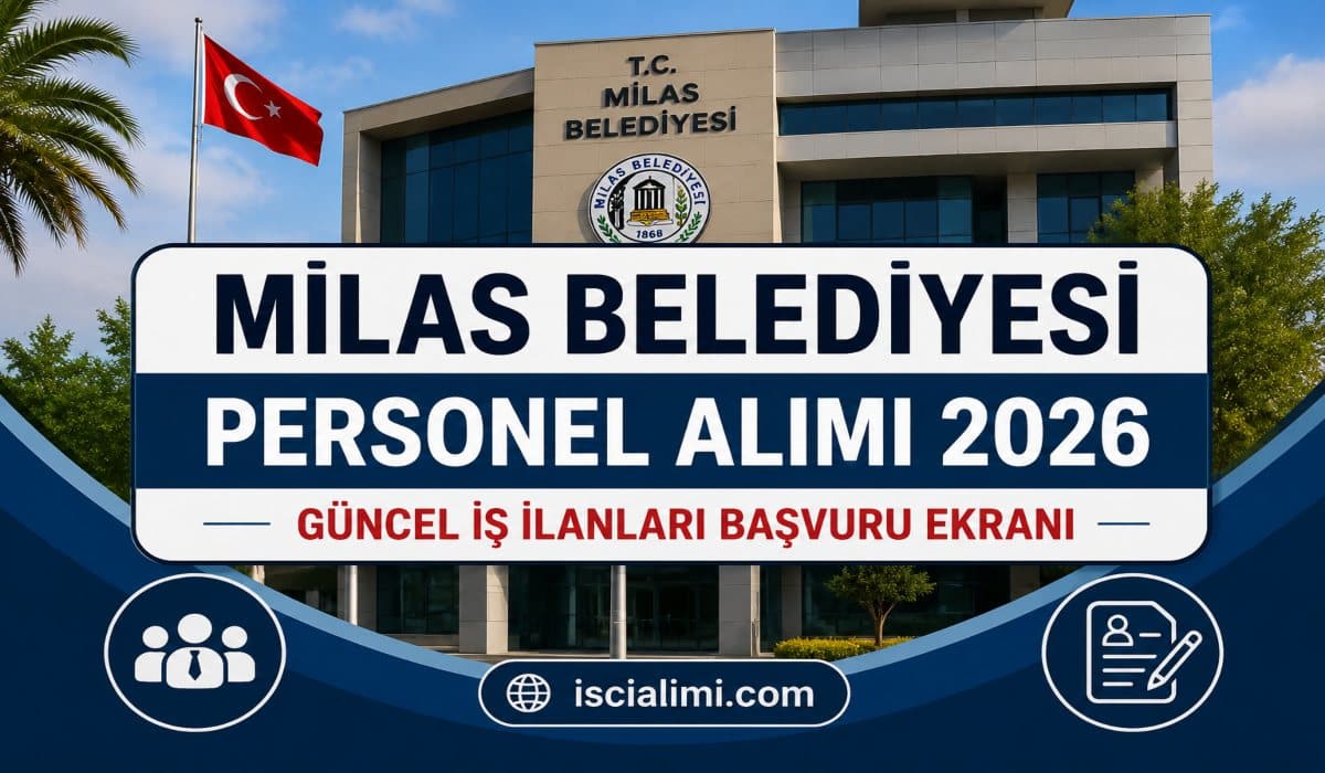 Milas Belediyesi Personel Alımı 2026 – Güncel İş İlanları Başvuru Ekranı