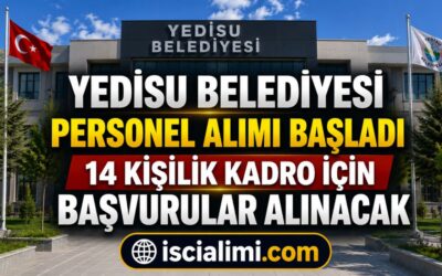 Yedisu Belediyesi Personel Alımı Başladı: 14 Kişilik Kadro İçin Başvurular Alınacak
