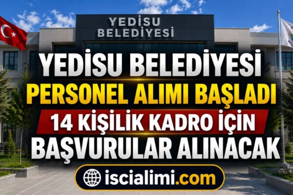 Yedisu Belediyesi Personel Alımı Başladı: 14 Kişilik Kadro İçin Başvurular Alınacak