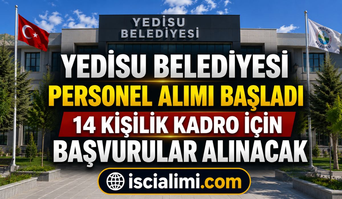 Yedisu Belediyesi Personel Alımı Başladı: 14 Kişilik Kadro İçin Başvurular Alınacak